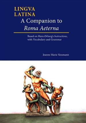 A Companion to Roma Aeterna de Hans H. Rberg