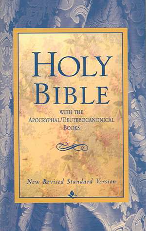 Holy Bible with Deuterocanonical Books-NRSV de National Council of Churches of Christ