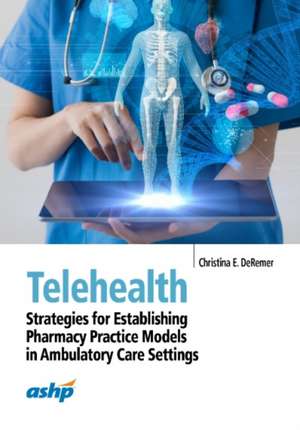 Telehealth de Christina E. DeRemer