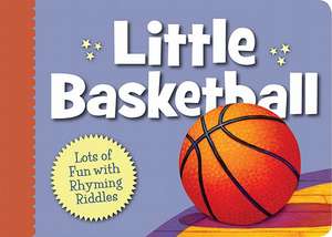 Little Basketball Boardbook de Brad Herzog