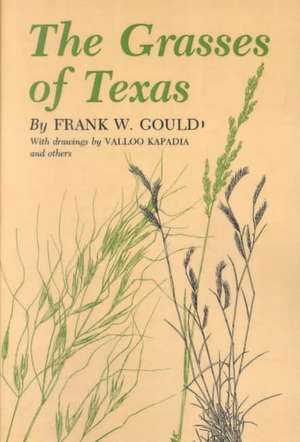 The Grasses of Texas de Frank W. Gould