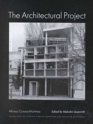 The Architectural Project de Alfonso Corona-Martinez