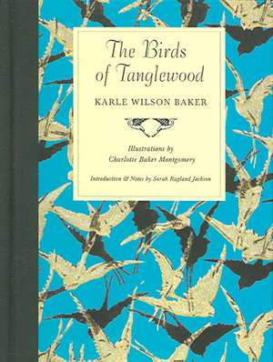 The Birds of Tanglewood de Karle Wilson Baker