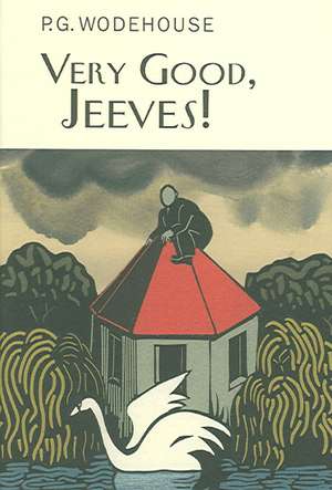 Very Good, Jeeves! de P. G. Wodehouse