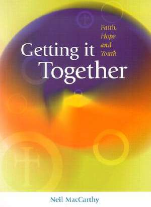MacCarthy, N: Getting It Together