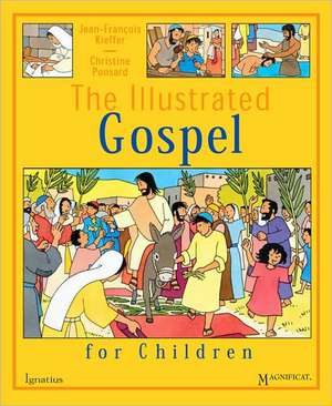 The Illustrated Gospel for Children de Jean-Francois Kieffer