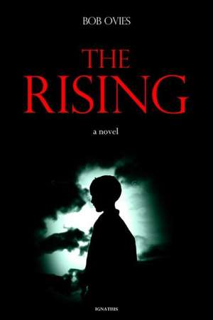 Rising de Robert Ovies