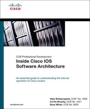 Inside Cisco IOS Software Architecture de Russ White