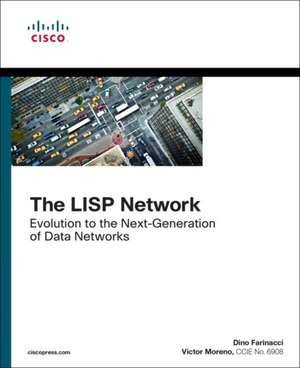 LISP Network, The de Dino Farinacci