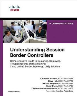 Understanding Session Border Controllers de Kaustubh Inamdar