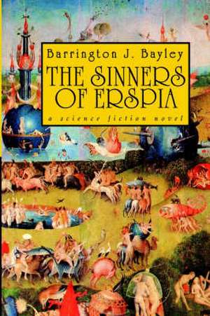 The Sinners of Erspia de Barrington J. Bayley