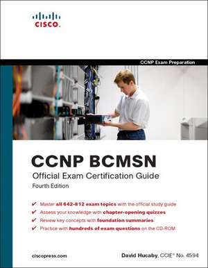 CCNP BCMSN Official Exam Certification Guide de David Hucaby