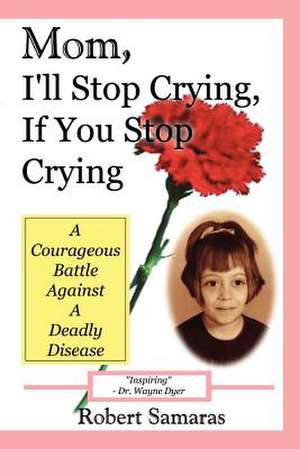 Mom, I'll Stop Crying, If You Stop Crying de Robert Samaras