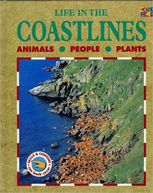 Life in the Coastlines de Rosanne Hooper