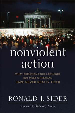 Nonviolent Action de R Sider