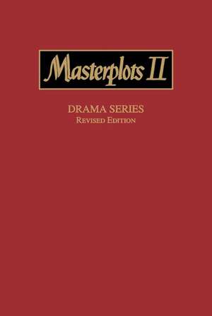 Masterplots II: Drama Series, Revised Edition de Salem Press