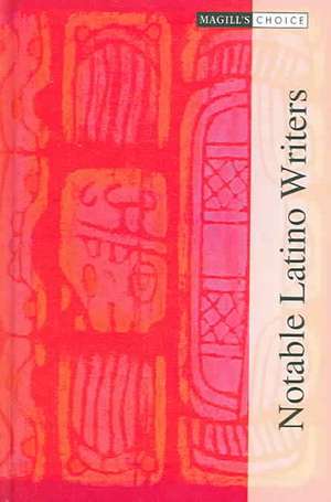 Notable Latino Writers Volume 3: Piri Thomas - Jose Yglesias 659-1000 de Salem Press