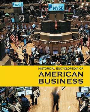 Historical Encyclopedia of American Business-Volume 3 de Richard L. Wilson