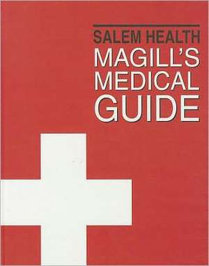 Magill's Medical Guide, Volume 4: Kinesiology - Parasitic Diseases de Brandon P. Brown