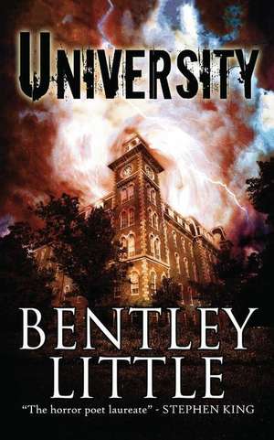 University de Bentley Little