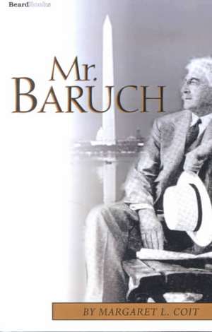 Mr. Baruch de Margaret L. Coit