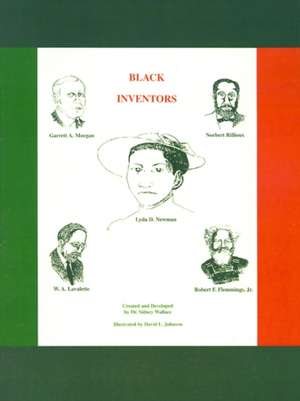 Black Inventors de Sidney Wallace