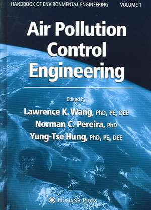 Air Pollution Control Engineering de Lawrence K. Wang