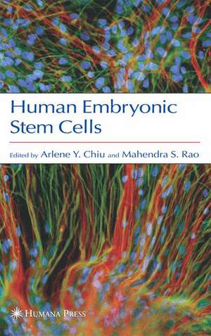 Human Embryonic Stem Cells de Arlene Chiu