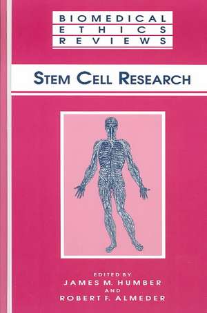 Stem Cell Research de James M. Humber