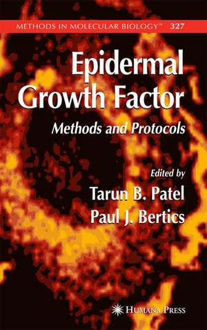 Epidermal Growth Factor: Methods and Protocols de Tarun B. Patel