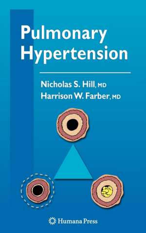 Pulmonary Hypertension de Nicholas S. Hill