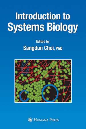 Introduction to Systems Biology de Sangdun Choi