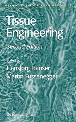 Tissue Engineering de Hansjörg Hauser