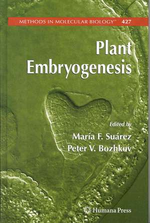 Plant Embryogenesis de Maria Fernanda Suarez