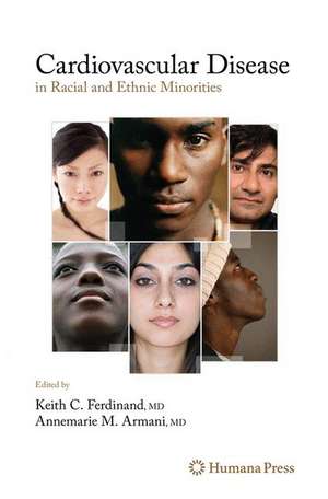 Cardiovascular Disease in Racial and Ethnic Minorities de Keith C. Ferdinand