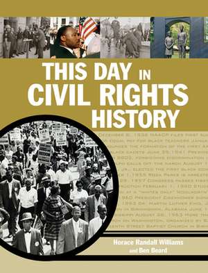 This Day in Civil Rights History de Horace Randall Williams