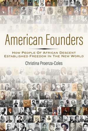 American Founders de Christina Proenza-Coles