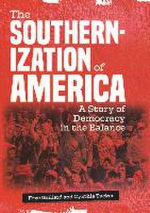 The Southernization of America de Cynthia Tucker