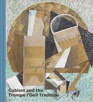 Cubism and the Trompe l'Oeil Tradition de Emily Braun