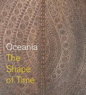 Oceania: The Shape of Time de Maia Nuku