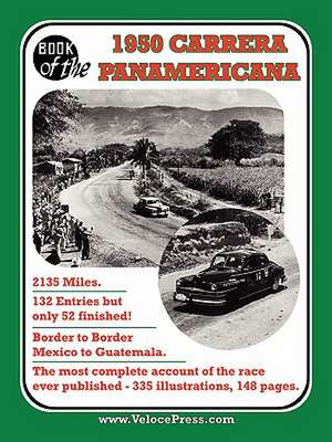 Book of the 1950 Carrera Panamericana - Mexican Road Race de Floyd Clymer