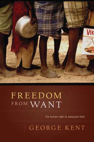 Freedom from Want de George Kent