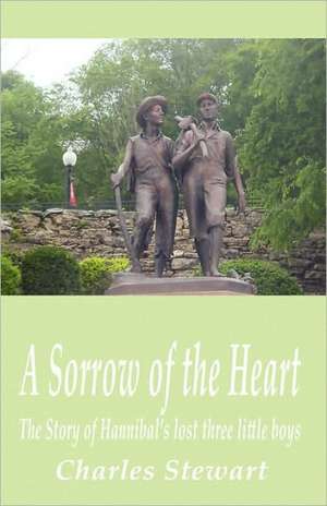 A Sorrow of the Heart de Charles Stewart