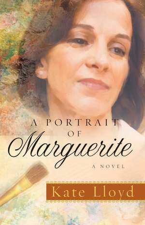 A Portrait of Marguerite de Kate Lloyd