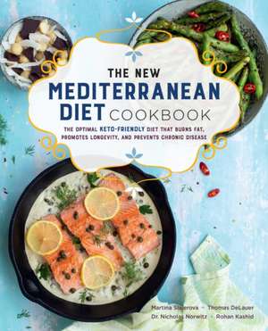 The New Mediterranean Diet Cookbook de Martina Slajerova