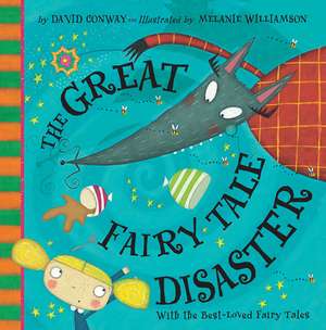 The Great Fairy Tale Disaster de David Conway