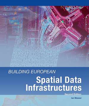 Building European Spatial Data Infrastructures de Ian Masser