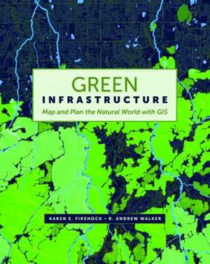 Green Infrastructure Model for America de Karen E. Firehock