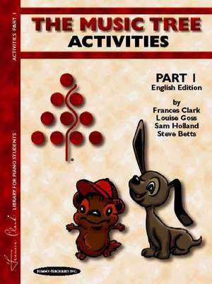 The Music Tree Activities, Part 1 de Frances Clark