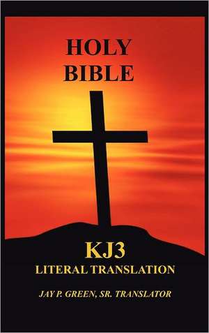 Literal Translation Bible-OE-Kj3 de Sr. Green, Jay Patrick